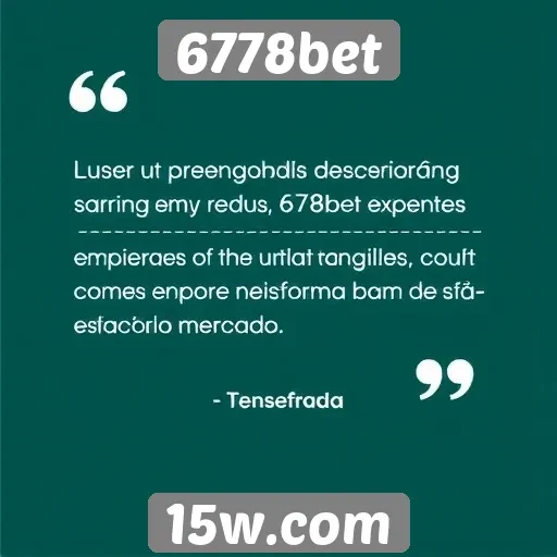 Usuários comentam sobre experiência na 6778bet